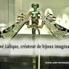René Lalique, créateur de bijoux imaginaires
