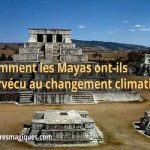 Comment les Mayas ont-ils survécu au changement climatique?