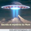 Les mystères et secrets du mont Shasta 1er chakra de la Terre