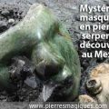 Mystérieux masque en pierre serpentine découvert au Mexique