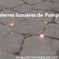 Les pierres lumières de  Pompéi